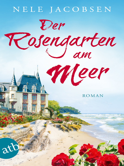 Title details for Der Rosengarten am Meer by Nele Jacobsen - Wait list